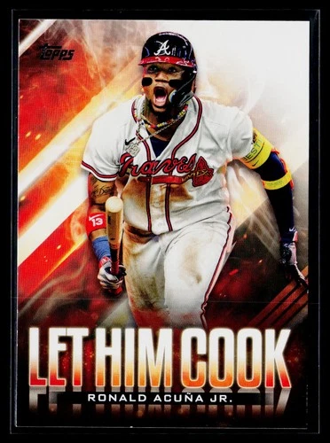 Ronald Acuña Jr. - 2024 Topps Update Let Him Cook
