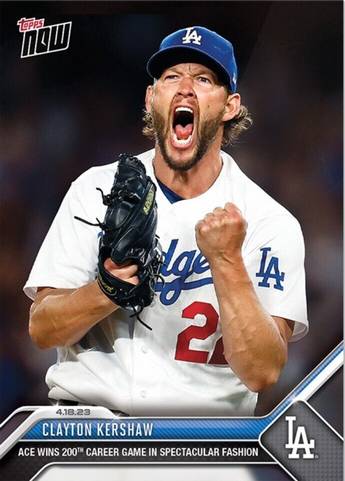 clayton kershaw -  topps now 2023 - *ultimo lanzador en la historia en llegar a 200 victorias*